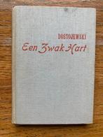 Een zwak hart - Dostojewski ( eerste druk), Boeken, Literatuur, Gelezen, Ophalen of Verzenden, Dostojewski, Nederland
