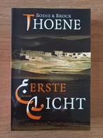 Eerste licht, Bodie Thoene, Anno Domini Kronieken-1, IZGS!!!, Ophalen of Verzenden, Gelezen