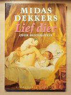 Midas Dekkers - Lief dier, Midas Dekkers, Sociale wetenschap, Ophalen of Verzenden, Zo goed als nieuw