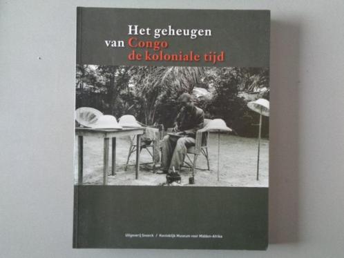 Het geheugen van Congo - De koloniale tijd, Boeken, Geschiedenis | Wereld, Gelezen, Afrika, 20e eeuw of later, Ophalen of Verzenden