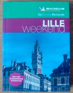 Lille Weekend, de groene reisgids, Michelin, Europa, Diverse auteurs, Ophalen of Verzenden