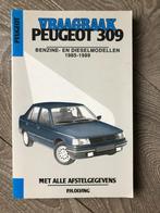 Vraagbaak Peugeot 309 Benzine- en Dieselmodellen 1985-1989, Auto diversen, Handleidingen en Instructieboekjes, Ophalen of Verzenden