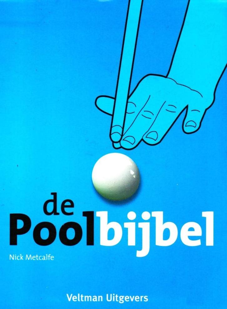 De Poolbijbel - Nick Metcalfe / 9789048303243, Boeken, Sportboeken, Zo goed als nieuw, Balsport, Ophalen of Verzenden