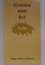 Groeien naar het licht / Janny Alberts-Hofman, Ophalen of Verzenden, Zo goed als nieuw, Christendom | Protestants
