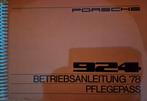 Porsche 924 nieuw instructieboekje 1978., Ophalen of Verzenden, Zo goed als nieuw, Porsche