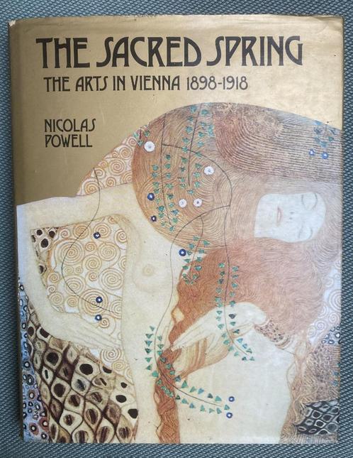 The sacred Spring The Arts in vienna 1898 - 1918, Boeken, Kunst en Cultuur | Beeldend, Ophalen of Verzenden