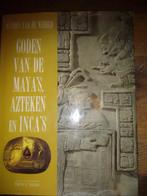 Te koop boeken goden van de maya's azteken en inca's, Boeken, Geschiedenis | Wereld, Ophalen of Verzenden, Zo goed als nieuw