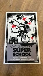 Eric van 't Zelfde - Superschool, Ophalen of Verzenden, Zo goed als nieuw, Eric van 't Zelfde