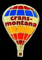 Crans- Montana ballon pin, Verzamelen, Ophalen of Verzenden, Nieuw, Transport, Speldje of Pin