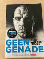 Thijs Slegers - Andy van der Meijde Geen Genade, Ophalen of Verzenden, Gelezen, Balsport