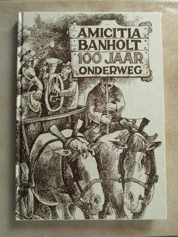 Banholt (Eijsden): Harmonie Amicitia 100 Jaar (hafabra)