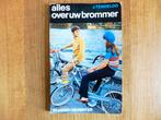 Alles over uw brommer, Fietsen en Brommers, Ophalen of Verzenden, Gebruikt