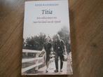 Eefje Rammeloo Titia een onbezonnen reis naar het land van, Ophalen of Verzenden, Tweede Wereldoorlog, Zo goed als nieuw, Overige onderwerpen