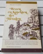 WEZEN EN KRACHTEN DER METALEN * Mellie Uyldert, Boeken, Ophalen of Verzenden, Gelezen, Kruiden en Alternatief, Mellie uyldert
