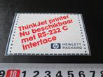 sticker HP hewlett-packard thinkjet printer met rs-232 c int, Ophalen, Zo goed als nieuw, Bedrijf of Vereniging