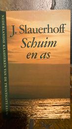 J. Slauerhoff - Schuim en As, Boeken, Ophalen of Verzenden, Zo goed als nieuw
