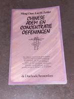 Chinese adem en concentratie oefeningen, Ophalen of Verzenden, Gelezen