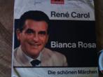 rene carol - bianca rosa 2d, Cd's en Dvd's, Vinyl Singles, 7 inch, Single, Ophalen of Verzenden, Zo goed als nieuw