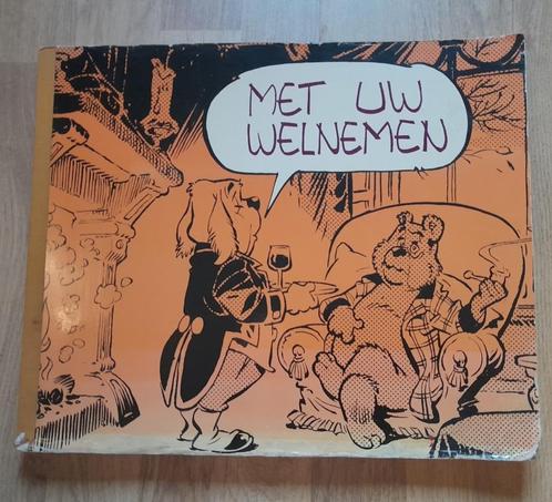 Met uw welnemen, stripboek met Heer Bommel en Tom Poes., Boeken, Stripboeken, Gelezen, Eén stripboek, Ophalen of Verzenden