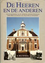 R.Boltendal De Heeren en de anderen Heerenveen Aengwirden Sc, Ophalen of Verzenden, 20e eeuw of later, Zo goed als nieuw