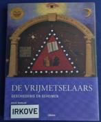 DE VRIJMETSELAARS * Giles Morgan *, Boeken, Geschiedenis | Wereld, Nieuw, 20e eeuw of later, Giles Morgan, Europa