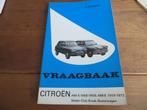 Vraagbaak Citroen Ami 6 1968-69, Citroen Ami 8 1969-73 mooi!, Auto diversen, Ophalen of Verzenden