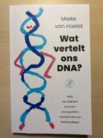 Wat vertelt ons DNA? - Mieke van Haelst, Ophalen of Verzenden, Zo goed als nieuw, Natuurwetenschap