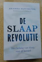 De slaaprevolutie Het belang van slaap Arianna Huffington, Ophalen of Verzenden, Gelezen, Arianna Huffington