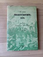Boek Het beleg van Maastricht in 1579 door Merkes, Ophalen of Verzenden