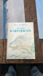 Boek Rini Groothuis Het grote Karperboek, Watersport en Boten, Hengelsport | Karpervissen, Ophalen of Verzenden, Zo goed als nieuw