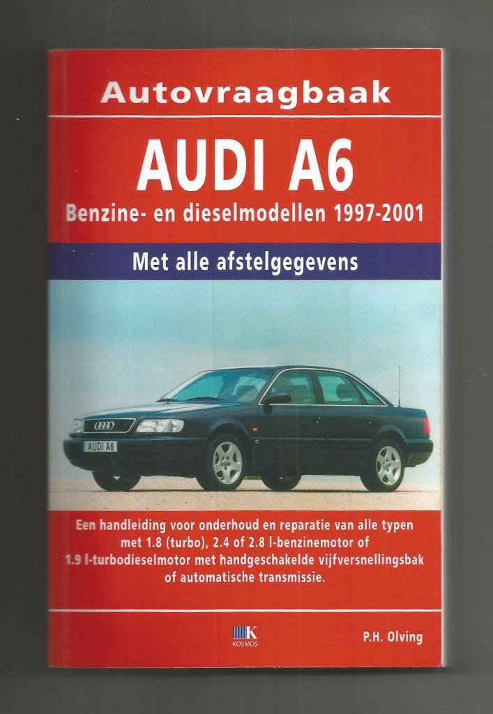 Autovraagbaak Audi A6 - P.H. Olving, Auto diversen, Handleidingen en Instructieboekjes, Ophalen of Verzenden