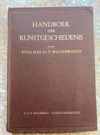 Handboek der kunstgeschiedenis/Etha Fles-T. Westerwoudt, Etha Fles, Ophalen of Verzenden