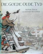 [ANTON PIECK ] -  Die goede oude tyd, Boeken, Geschiedenis | Vaderland, Ophalen of Verzenden, Zo goed als nieuw