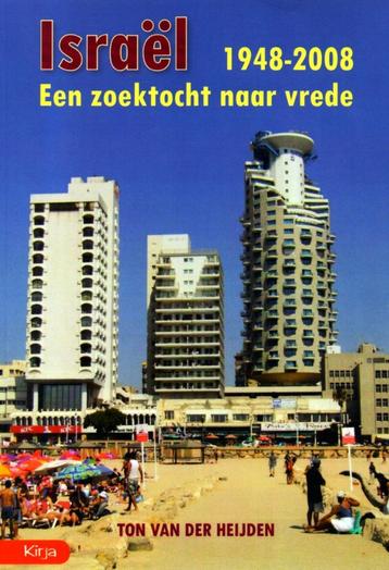 Israël 1948-2008 - Ton van der Heijden / 9789077764961 beschikbaar voor biedingen