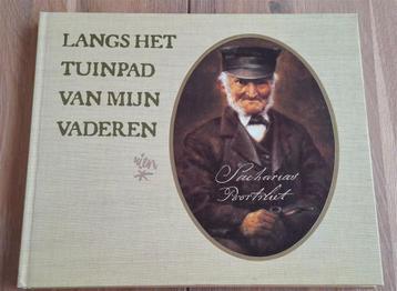 Langs het tuinpad van mijn vader, Rien Poortvliet. ISBN 9033 beschikbaar voor biedingen