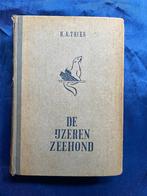 DE IJzeren Zeehond, Gelezen, 19e eeuw, Verzenden, Europa