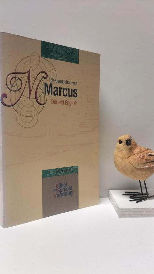 English, Donald; De boodschap van Marcus (BSV -serie), Boeken, Godsdienst en Theologie, Gelezen, Christendom | Protestants, Ophalen of Verzenden