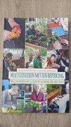 Marije Weeink - Moestuinieren met een beperking, Ophalen of Verzenden, Zo goed als nieuw