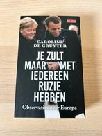 Caroline de Gruyter - Je zult maar met iedereen ruzie hebben, Boeken, Ophalen of Verzenden, Zo goed als nieuw, Caroline de Gruyter