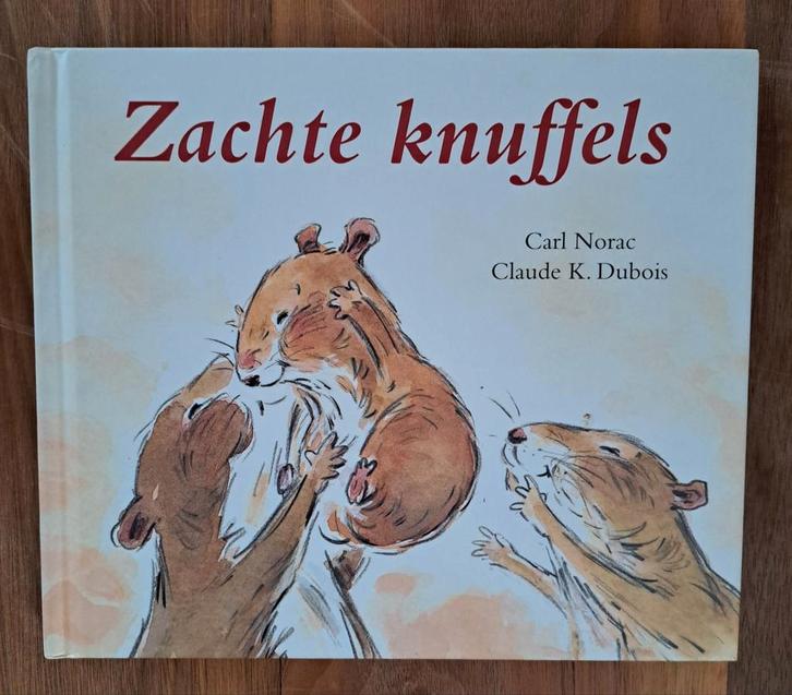 Zachte knuffels - Carl Norac, Boeken, Kinderboeken | Baby's en Peuters, Zo goed als nieuw, 2 tot 3 jaar, Ophalen of Verzenden
