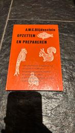 Opzetten en prepareren A.W.C. Blijdenstein, Boeken, Verzenden, Zo goed als nieuw