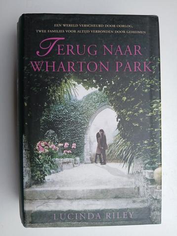 Lucinda Riley - Terug naar Wharton Park 