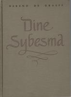 Barend de Graaff - Dine Sybesma., Ophalen of Verzenden, Gelezen, Noord-Brabant