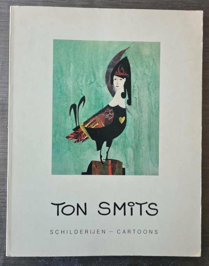 Ton Smits - Schilderijen – Cartoons 1981, Boeken, Kunst en Cultuur | Beeldend, Zo goed als nieuw, Schilder- en Tekenkunst, Ophalen of Verzenden