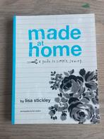 Made at Home: Naaigids van Lisa Stickley, Boeken, Ophalen of Verzenden, Nieuw, Borduren en Naaien, Geschikt voor kinderen