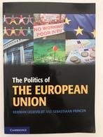 The politics of the European Union - Lelieveld en Princen, Ophalen of Verzenden, Zo goed als nieuw