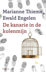 De kanarie in de kolenmijn - Marianne Thieme Ewald Engel, Marianne Thieme Ewald Engel, Ophalen of Verzenden, Zo goed als nieuw
