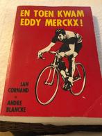 En toen kwam Eddy Merckx! - Jan Cornard, Andre Blancke, Boeken, Gelezen, Lopen en Fietsen, Ophalen of Verzenden, Andre Blancke & Conard