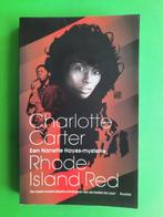 Charlotte Carter. Rhode Island Red, Gelezen, Ophalen of Verzenden