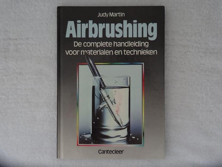 Boek Airbrushing De complete handleiding, Judy Martin, nieuw, Hobby en Vrije tijd, Modelbouw | Overige, Nieuw, 1:32 tot 1:50, Ophalen of Verzenden